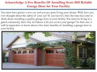 Acknowledge A Few Benefits Of Installing Scott Hill Reliable Garage Door for Your Facility