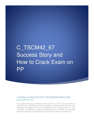 C_TSCM42_67 Success Story and How to Crack Exam on SAP PP