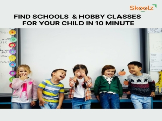 Find Schools & Hobby Classes for Your Child
