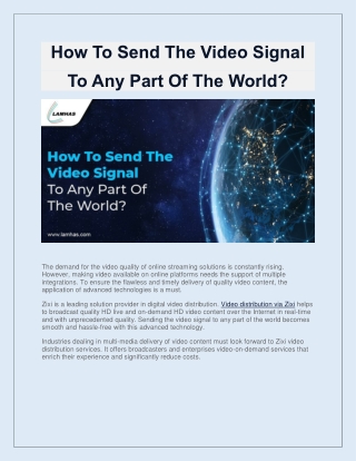 How To Send The Video Signal  To Any Part Of The World?