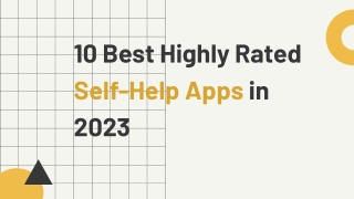 10 Best Highly Rated Self-Help Apps in 2023
