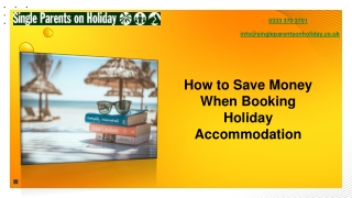 How to Save Money When Booking Holiday Accommodation