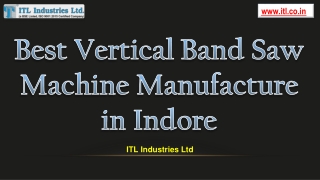 Best Vertical Band Saw Machine Manufacture