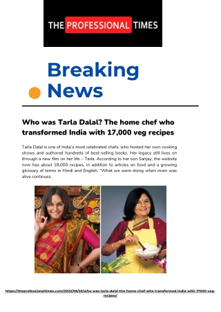 Who was Tarla Dalal The home chef who transformed India with 17000 veg recipes