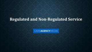 Regulated and Non-Regulated Service