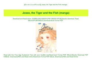 [[D.o.w.n.l.o.a.d R.e.a.d]] Josee  the Tiger and the Fish (manga) (READ PDF EBOOK)