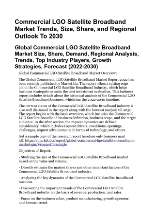 Commercial LGO Satellite Broadband Market Trends, Size, Share, Regional Outlook