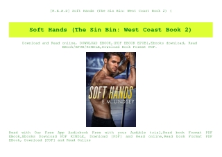 [R.E.A.D] Soft Hands (The Sin Bin West Coast Book 2) (E.B.O.O.K. DOWNLOAD^