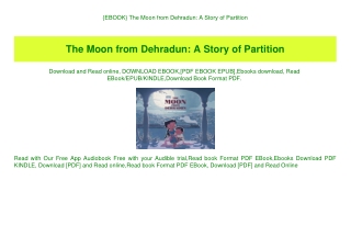 {EBOOK} The Moon from Dehradun A Story of Partition (DOWNLOAD E.B.O.O.K.^)
