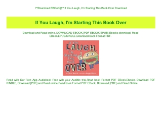 Download EBOoK@ If You Laugh  I'm Starting This Book Over Download