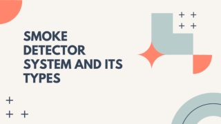 smoke dectetor systems uses