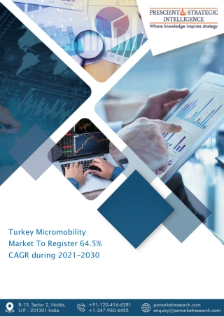 Turkey Micromobility Market To Register 64.5% CAGR during 2021–2030