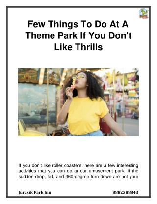 Few Things To Do At A Theme Park If You Don't Like Thrills