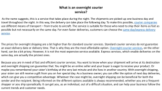What is an overnight courier service