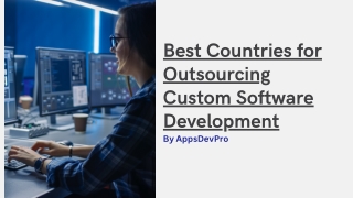 Best Countries for Outsourcing Custom Software Development