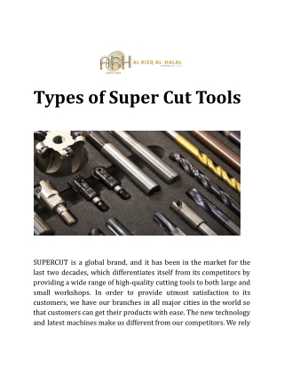 Types of Super Cut Tools