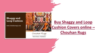 Buy Shaggy and Loop Cushion Covers online – Chouhan Rugs