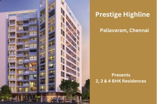 Prestige Highline Apartments In Pallavaram Chennai -E-Brochure