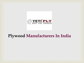 Plywood Manufacturers In India - Yetiply