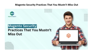 Magento Security Practices That You Mustn’t Miss Out