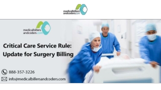 Critical Care Service Rule: Update for Surgery Billing