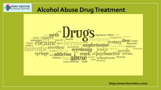 Alcohol Abuse Drug Treatment