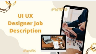 UI UX Designer Job Description