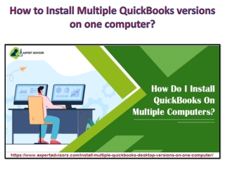 How to Install Multiple QuickBooks versions on one computer?