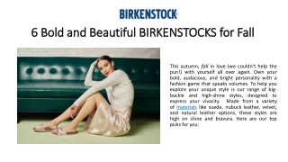 6 Bold and Beautiful BIRKENSTOCKS for Fall - Check Now!