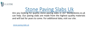 Stone Paving Slabs Uk  Welikestone.co.uk