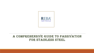 A Comprehensive Guide to Passivation For Stainless Steel