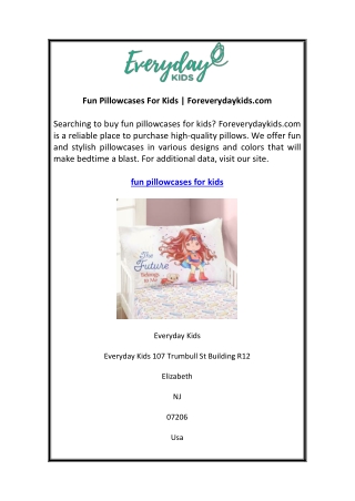 Fun Pillowcases For Kids Foreverydaykids.com