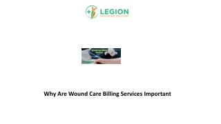 Why Are Wound Care Billing Services Important