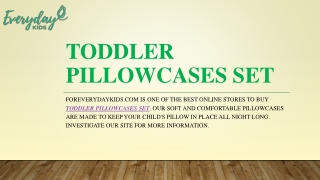 Toddler Pillowcases Set | Foreverydaykids.com