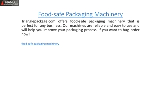 Food-safe Packaging Machinery  Trianglepackage.com