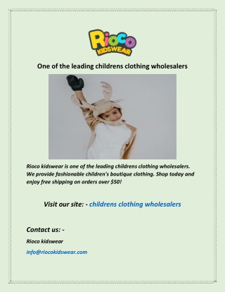 One of the leading childrens clothing wholesalers