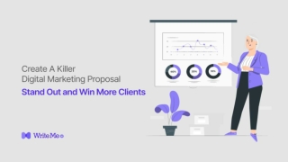 Create A Killer Digital Marketing Proposal – Stand Out and Win More Clients