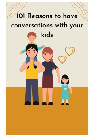 101 Conversations to have with your kids