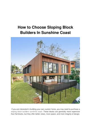 How to Choose Sloping Block Builders In Sunshine Coast