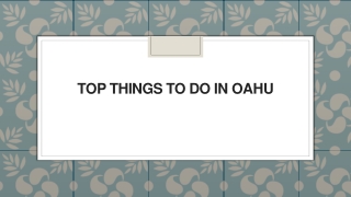 Top Things to do in Oahu