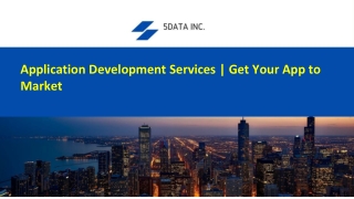 Application Development Services | Get Your App to Market