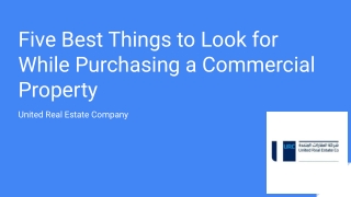 Five Best Things to Look for While Purchasing a Commercial Property
