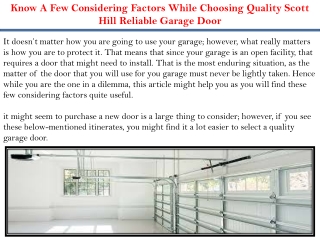 Know A Few Considering Factors While Choosing Quality Scott Hill Reliable Garage Door