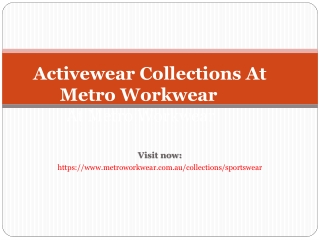 Active Wear Collections At Metro Workwear