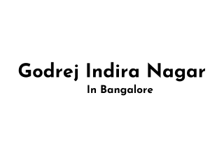 Godrej Indira Nagar Bangalore E brochure