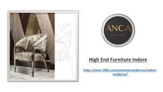High End Furniture Indore