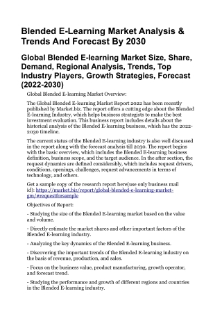 Blended E-Learning Market Analysis & Trends And Forecast By 2030