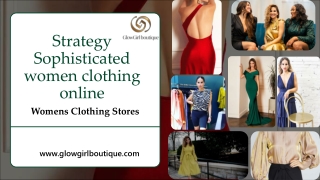 Sophisticated Women Clothing Online