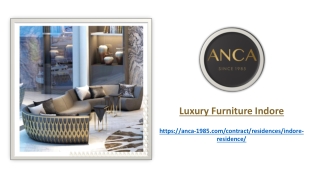 Luxury Furniture Indore