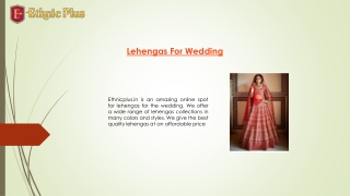 Lehengas For Wedding | Ethnicplus.in